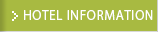 HOTEL INFORMATION